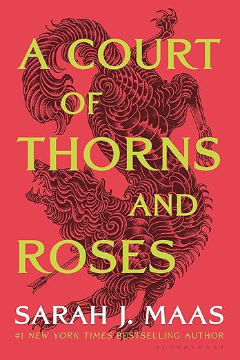A Court of Thorns and Roses (A Court of Thorns and Roses, 1) Paperback
