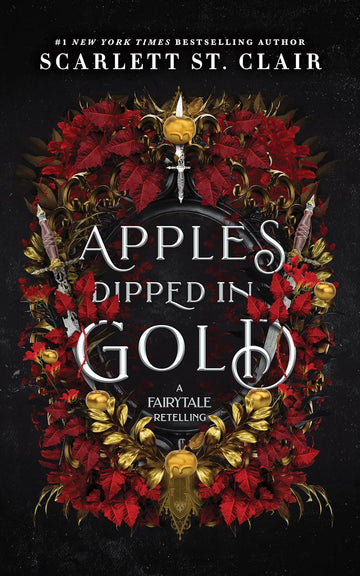 Apples Dipped in Gold (Fairy Tale Retelling, 2) Paperback