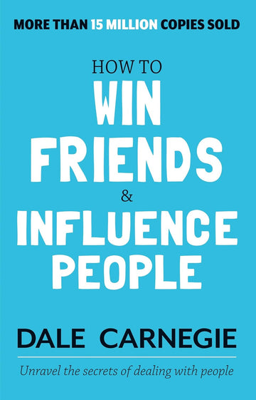How to Win Friends and Influence People Paperback