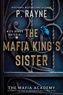 The Mafia King's Sister (The Mafia Academy Series, Bk. 3) book cover