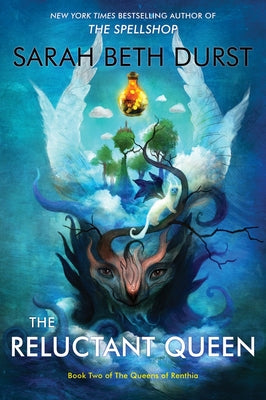 The Reluctant Queen (The Queens of Renthia Bk. 2) book cover
