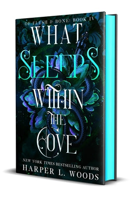 What Sleeps Within the Cove (Of Flesh & Bone, Bk. 4) book cover