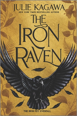 The Iron Raven (The Iron Fey: Evenfall, Bk. 1) book cover