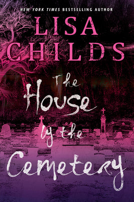 The House by the Cemetery (The Grave Diggers, Bk. 1) book cover