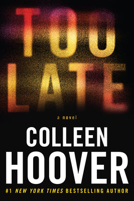 Too Late (Definitive Edition) book cover
