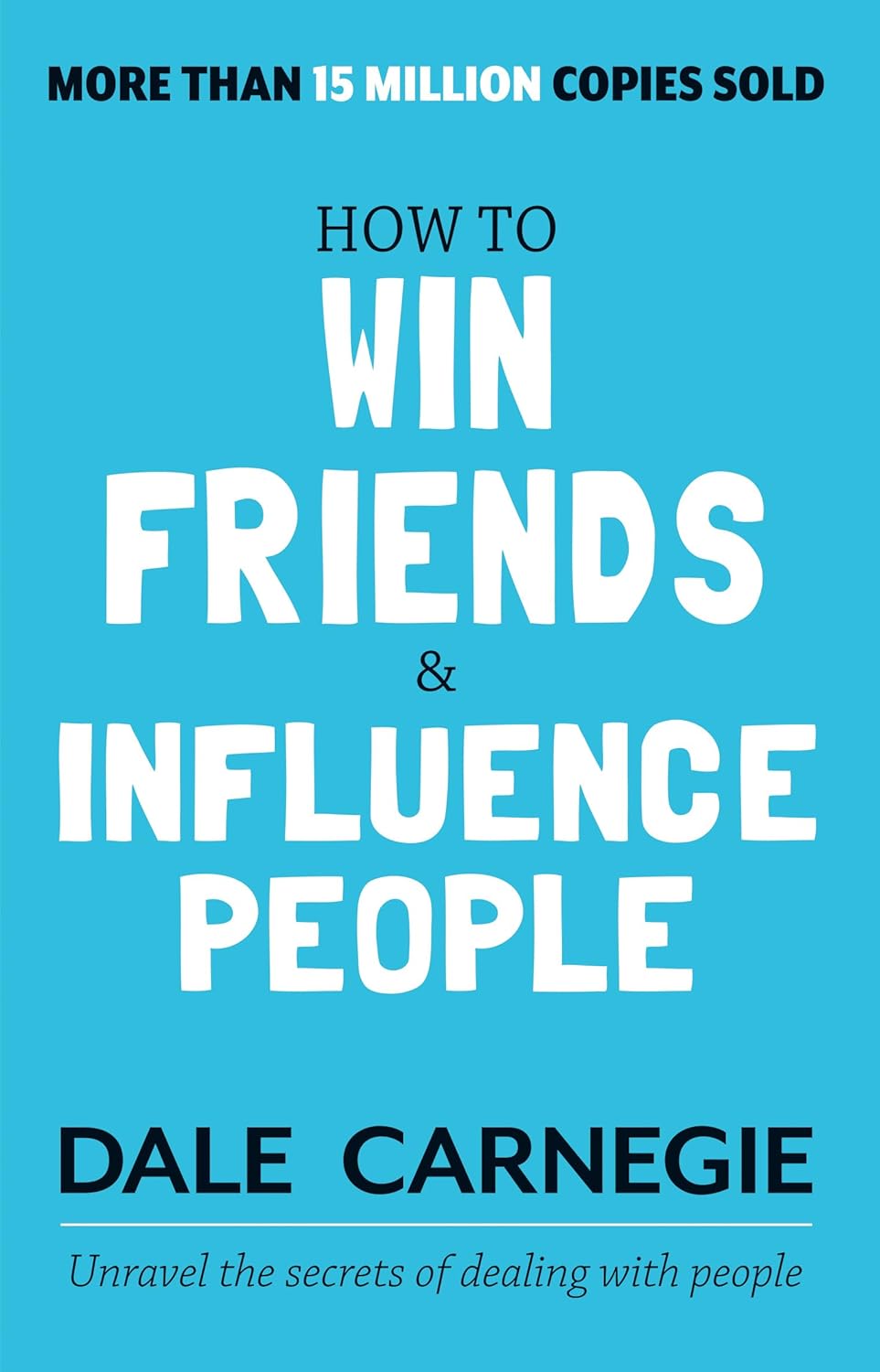 How to Win Friends and Influence People Paperback