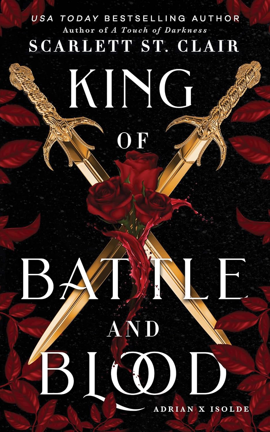 King of Battle and Blood (Adrian X Isolde, 1) Paperback